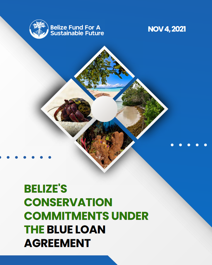 Belize’s Conservation Commitments Under the Blue Loan Agreement